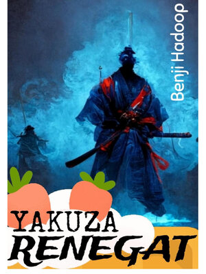 cover image of Yakuza Renegat